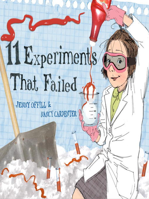 Title details for 11 Experiments That Failed by Jenny Offill - Available